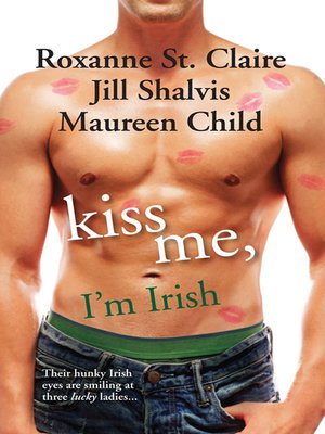 cover image of Kiss Me, I'm Irish--3 Book Box Set